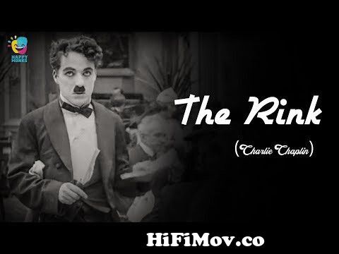 The Rink (1916) Charlie Chaplin Funny Silent Comedy Film | Edna Purviance,  Eric Campbell from charlie chaplin funny videos 3gp Watch Video 