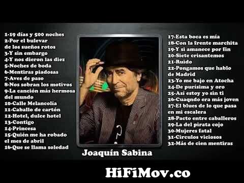 derrota Rascacielos calina Joaquin Sabina - Las 20 Mejores Canciones De Joaquin Sabina - Sus Mejores  Éxitos from sabina top 10 Watch Video - HiFiMov.co
