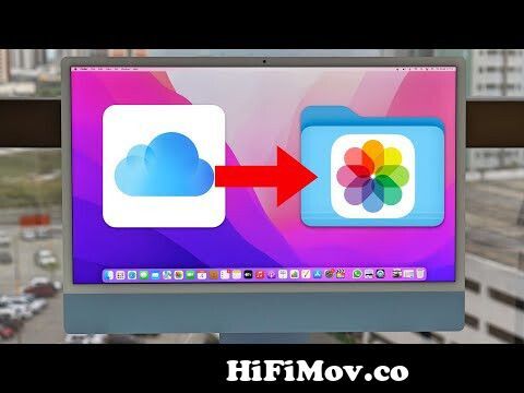 View Full Screen: 2022 how to transfer icloud photos videos to any computer.jpg