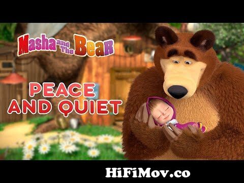 Masha and the Bear 👱‍♀️🐻 PEACE AND QUIET 🦸🤣 Best episodes collection 🎬  Cartoons for kids from bhalu Watch Video 
