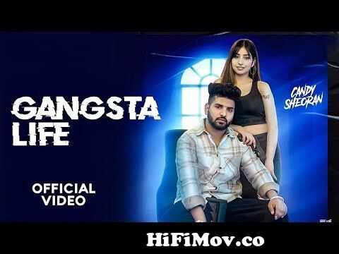 Candy Sheoran: Gangsta Life | Yachi | (Official Video)2022 Haryanvi Rap  Song | Lalit Rapria from new candy buri Watch Video 
