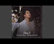 Farahnoz Sharafova - Topic