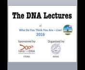 DNA Lectures - Who Do You Think You Are