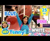 Hey Tenny! Learning Videos and Songs for Kids