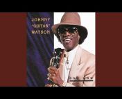 Johnny &#34;Guitar&#34; Watson - Topic