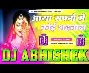 Dj Abhishek Barhaj Fan&#39;s ~ Club
