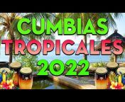 Cumbias Tropicales MX