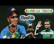 Bangali Thugs