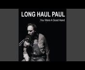 Long Haul Paul - Topic