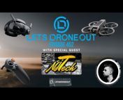 Let&#39;s Drone Out