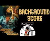 BGM u0026 Scores - Yuvan Shankar Raja