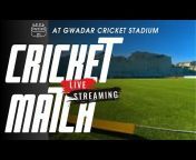 Gwadar Cricket Live Stream