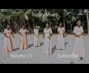 Trinity Mixes (Best Catholic Mix Songs)