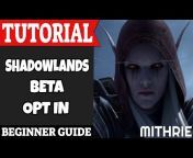 Mithrie - Gaming Guides