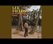 Lee Fields - Topic