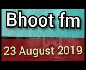 Bhoot FM official