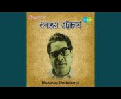 Dhananjay Bhattacharya - Topic