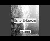 Jb Kazoora - Topic