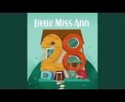 Little Miss Ann - Topic