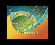 3D GAMER #ASHU