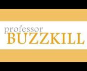 Professor Buzzkill