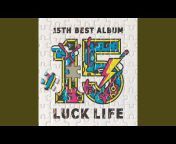 Luck Life - Topic