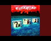 Evermore - Topic