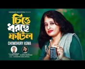 Chowdhury Asma Official