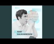 Nury Halmammedov - Topic