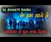 DJ SHAKTI BABU MUSIC OFFICIAL
