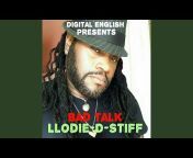 Lloydie D Stiff - Topic