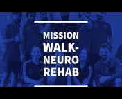 Mission Walk - NEURO REHABILITATION