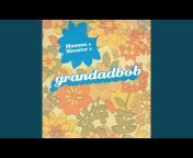 Grandadbob - Topic