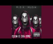 M.D.K Musik - Topic