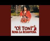 Rosa La Sciantosa - Topic