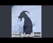 Ciraah Miraah - Topic