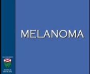 MELANOMA- Dr Stephan Ariyan- 13min- 2020 from ariyan