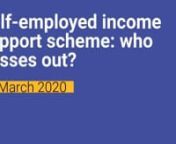 On 26 March, Chancellor Rishi Sunak announced measures to support self-employed people whose livelihoods are affected by COVID-19, but it seems not everyone will benefit.