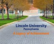Since Lincoln University of Pennsylvania first opened its doors in 1854 as Ashmun Institute, graduates of the first degree-granting Historically Black College or University have made their mark on America and the world. nnIt has been a legacy of purpose, accomplishment and countless firsts. Here are just a few of the Lincoln graduates who’s inspirational lives continue the Lincoln legacy. nnnINTERNATIONAL LEADERSHIPnnNnamdi Azikiwett1930tnFirst President of NigeriannKwame Nkrumahtt1939tnFirst