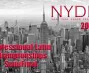Professional International Latin Championships - Semifinal at New York Dance Festival 2020nnwww.panachestarvideo.pro