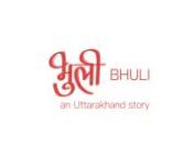 Bhuli tells the story of childhood friends Tanya Singh and Tanya Kotnala who use their Instagram handle BHULI.ART to create awareness about the superfoods, crafts and textiles from the Himalayan state of Uttarakhand in northern India.nnProduced by: Harvest PicturesnEdit, Sound Design &amp; Colorist: Vikash Rai