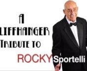 A Cliffhanger tribute to our unforgettable, Rocky Sportelli, who passed away on Saturday, May 23, 2020.You will be missed greatly, dear friend.n-The Cliffhangers.nnThank you Universal Music Group for allowing us to use the beautiful song