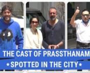 The star cast of Prassthanam was spotted in the city. Chunky Panday along with Jackie Shroff, Sanjay Dutt and Manyata Dutt. Prassthanam is a political action movie that is a remake of a Telugu film by the same name. The movie is all set to hit the theaters on the 20th of September.