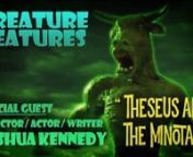 A has-been rock star hosts horror films in his haunted mansion. Guest: director Joshua Kennedy. Movie: 2017’s Theseus and The Minotaur.nnEpisode 03-138Airdate: 08-10-2019