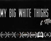 My Big White Thighs &amp; Me encourages us all to turn down the volume on the demands of the world and to celebrate the quiet heroism of a female life and it’s body. A story about womanhood, miscarriage, healing, loving your own skin &amp; freezing your bum off in cold water.My Big White Thighs &amp; Me is Hannah’s personal story of how she rebalanced her life and began to appreciate the small things by dipping her feet and taking the plunge.nnhttps://maiamedia.co.uk/my-big-white-thighs-