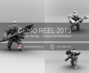An animation demo reel I made during my 1 year study at 3dsense media school. Feel free to contact me for any inquires.ne: rshardjo@gmail.comnt: +65 9788 9139nmy LinkedIn profile: http://www.linkedin.com/in/rshardjonnShot List (Credits):n0:00 - 0:35: Axe Model and reference rig by Valve. Redid the bones and re-skinned by me.n0:36 - 0:40: Deer Rig by John Vassallo (www.jvportfolio.com)n0:41 - 0:45: Scout Rig downloaded at CreativeCrashn0:46 - 1:10: Father Rig by David O&#39;Reillyn1:11 - 1:21: Max Ri