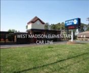 This video will inform parents on how to enter and exit the car line at West Madison Elementary