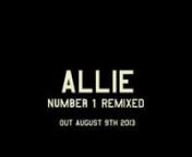 Allie - Number 1 Remixednnout August 9th, 2013nn***nnDark Angels EditnnThe final result is always current and timely, those in the know refer to it as now wave. A series of layered, ethereal and esoteric dreamscapes that consume the listener. Taking us far away from the doldrums of everyday existence and providing the soundtrack to the life we dream about.nnwww.wearedarkangels.com/n***nnAkim Hash RemixnnAkim Hash is Hasan Nasser, a Romanian musician, audio producer and a Dj. Born in Abu Dhabi 