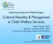 In child welfare, cultural humility challenges us to learn from the people with whom we work, reserve judgment, and bridge the cultural divide between our perspectives, in order to promote child safety, permanency, and well-being. nnThis 90 minute webinar will be led by Dr. Robert M. Ortega who developed the framework for cultural humility, along with Dr. Kathleen Coulborn Faller. The presenters will speak about culture, multiculturalism, intersectionality and how cultural humility connects to c