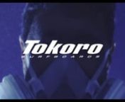 tokoro surfboards- promotion video from tokoro surfboards